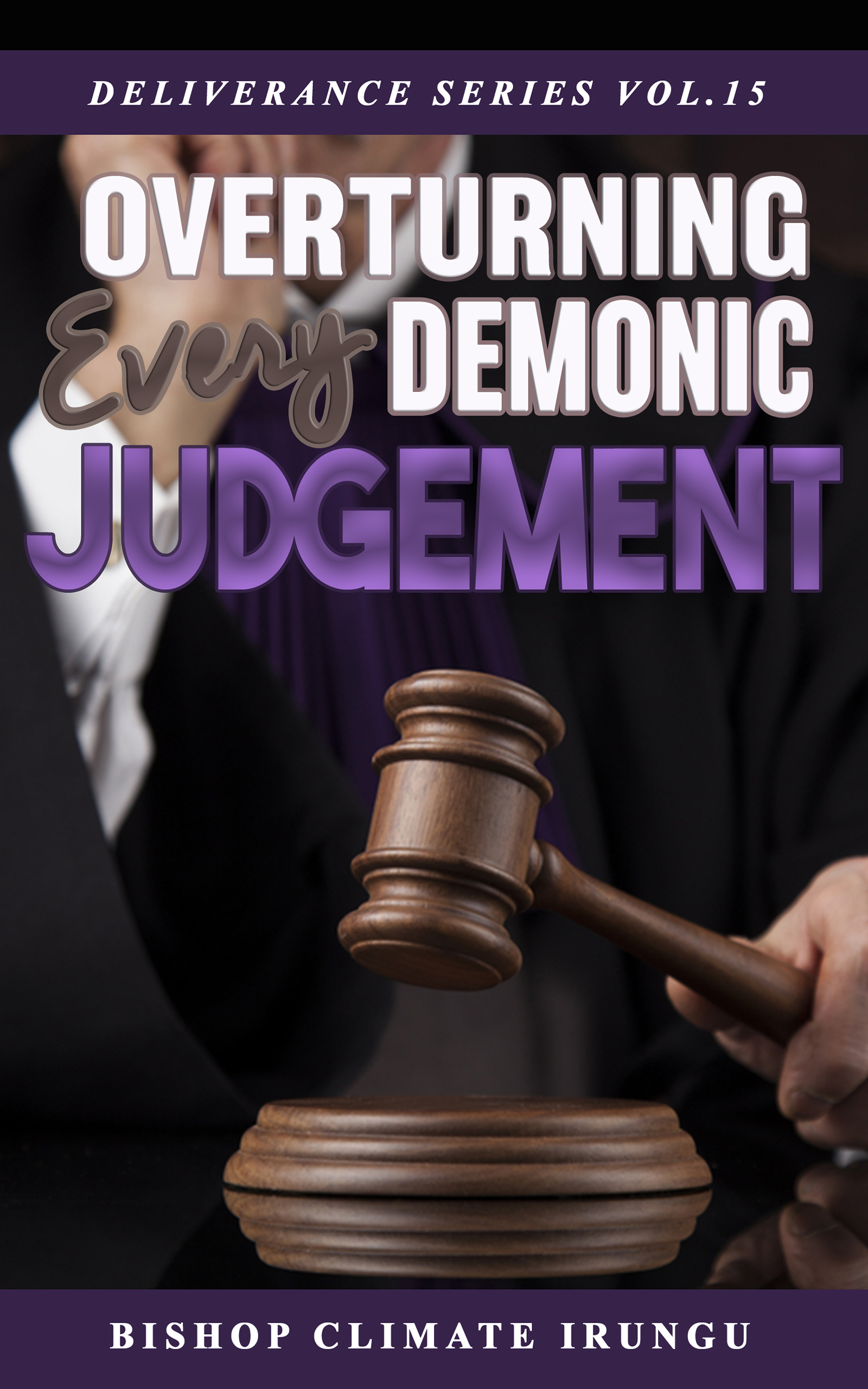 DS Vol 15 Overturning Every Demonic Judgement EBOOK KINDLE SIZE